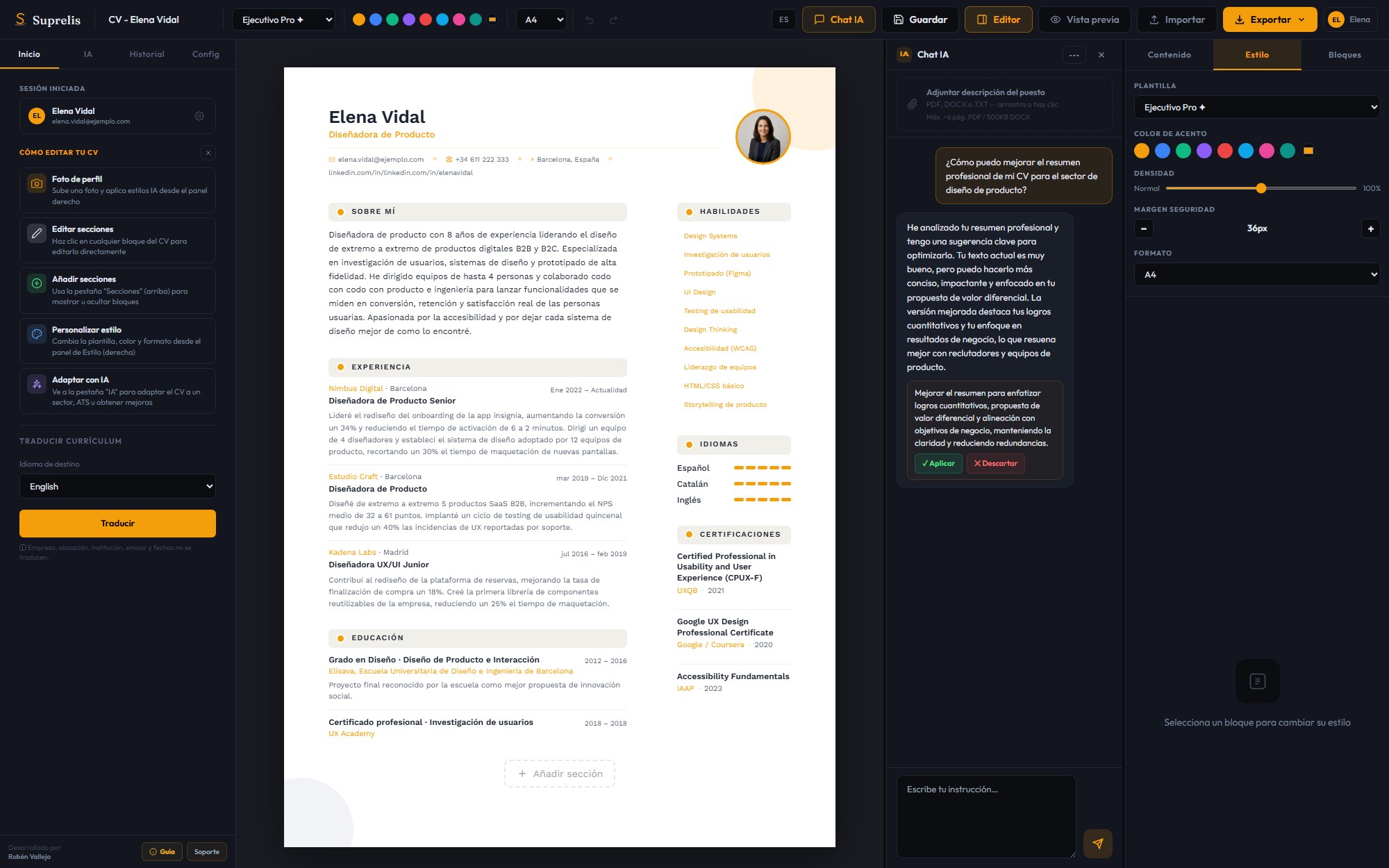 Editor de Suprelis con todo abierto a la vez: el CV en el lienzo con el tema premium Ejecutivo Pro, el Chat IA con una sugerencia para aceptar o descartar, y el panel de Estilo a la derecha